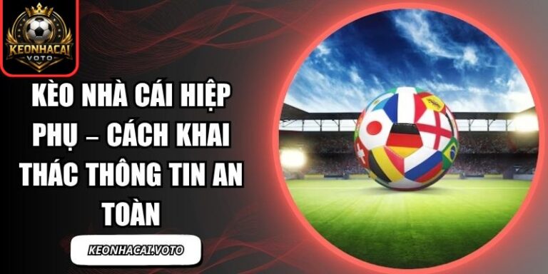 kèo nhà cái hiệp phụ