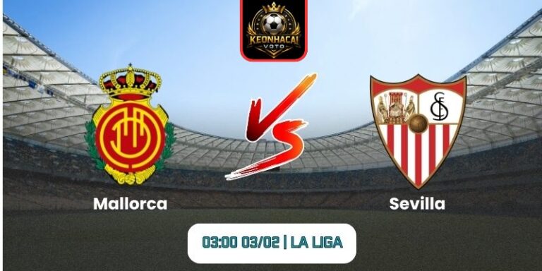 Soi kèo nhận định trận Mallorca vs Sevilla