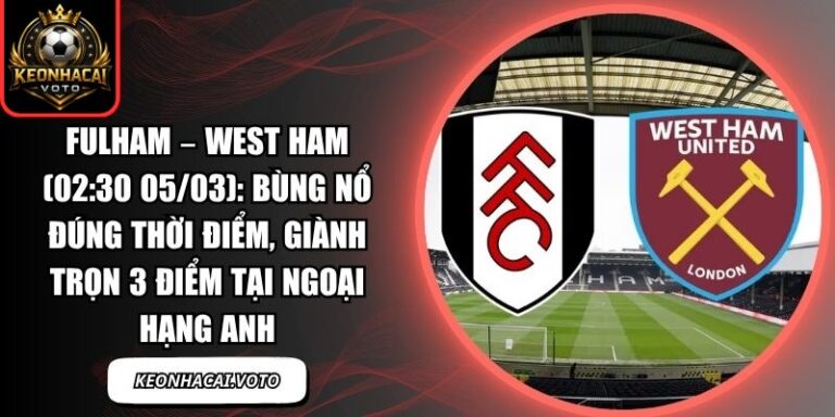 Fulham – West Ham
