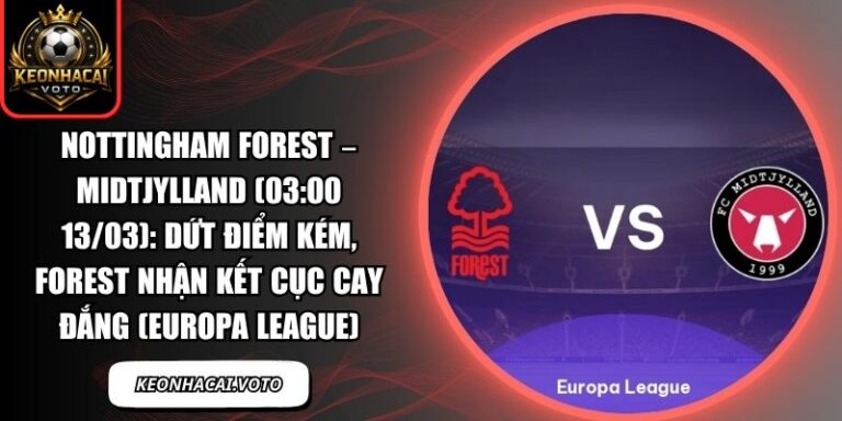 Nottingham Forest – Midtjylland