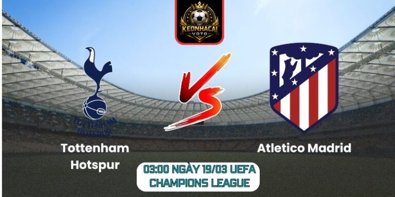 Tottenham Hotspur vs Atletico Madrid
