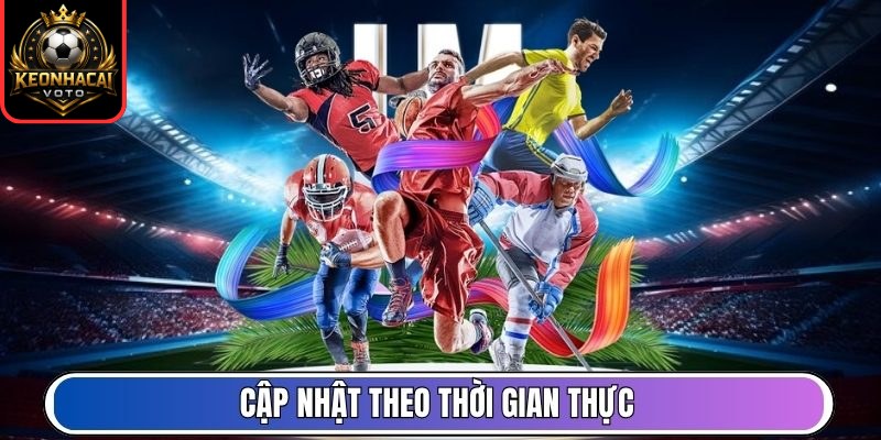 Cập nhật theo thời gian thực