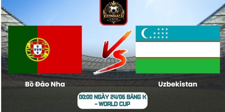 Bồ Đào Nha vs Uzbekistan