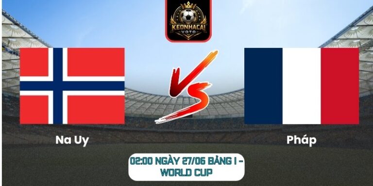 Na Uy vs Pháp