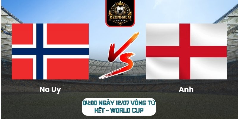 Na Uy vs Anh